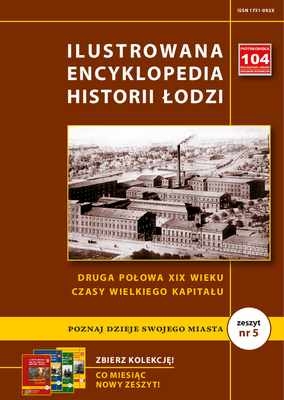 Ilustrowana Encyklopedia Łodzi nr 5 