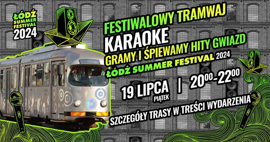 Festiwalowy tramwaj karaoke Łódź Summer Festival