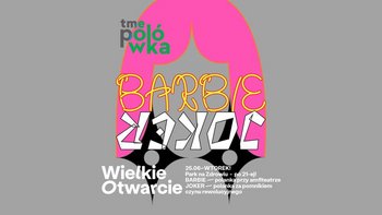  -  WIELKIE OTWARCIE POLÓWKI // BARBIE VS JOKER