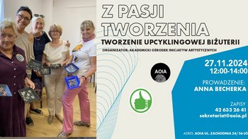  -  z pasji tworzenia tworzenie upcyklingowej biżuterii