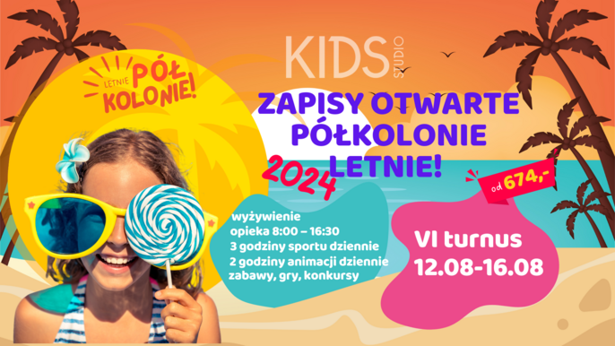  - 6 turnus najbardziej sportowych półkolonii w Kids Studio na Księżym Młynie