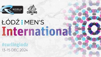  -  WCT Łódź Men's International 2024 w Curling Łódź