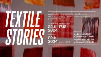  -  Łódź Young Fashion: TEXTILE STORIES | wernisaż w Mediatece Memo