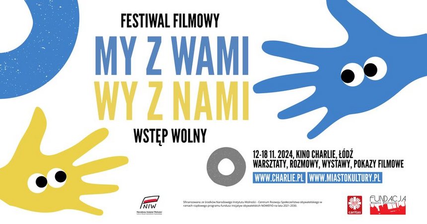 Festiwal Filmowy My z Wami Wy z Nami w Kinie Charlie