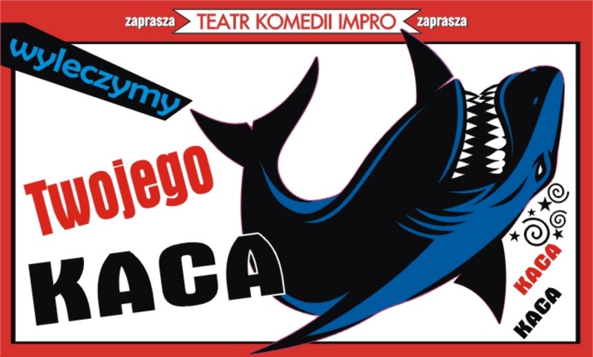 "Wyleczymy Twojego Kaca" Teatru Komedii Impro