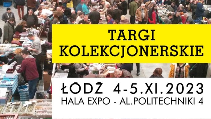 40. Ogólnopolska Giełda Rzeczy Dawnych i Osobliwości w Łodzi 
