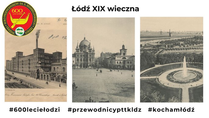 Łódź XIX wieczna 