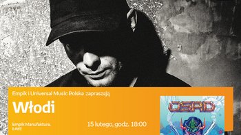 Grafika promująca wydarzenie: Włodi - spotkanie autorskie w Empiku w Manufakturze -  fot. mat. Salon Empik Łódź Manufaktura