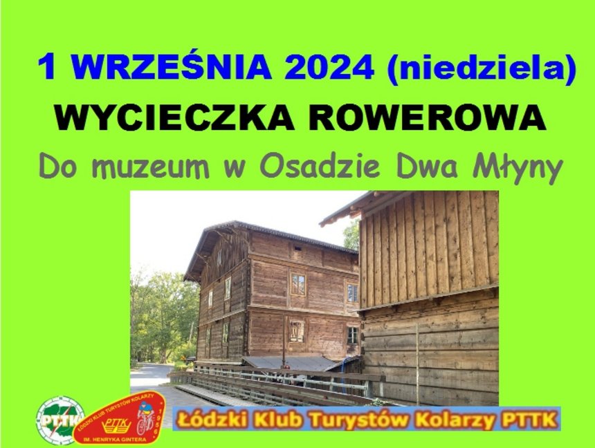 WYCIECZKA ROWEROWA z Łódzkim Klubem Turystów Kolarzy PTTK