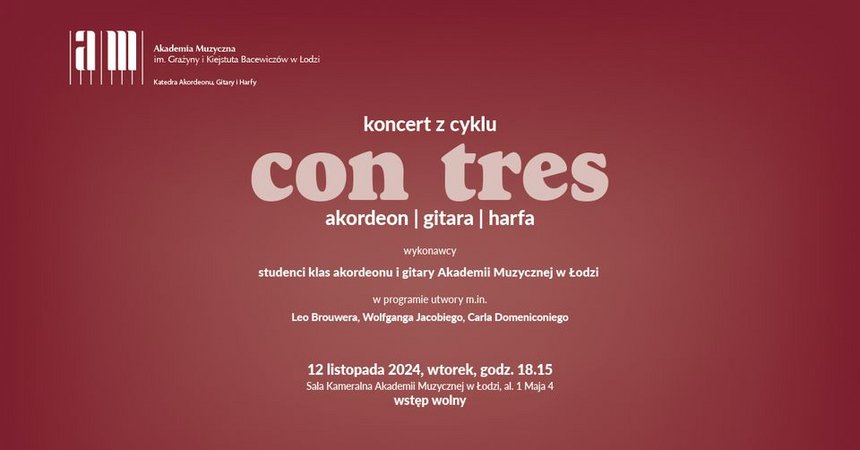 Koncert z cyklu CON TRES – akordeon, gitara, harfa w Sali Koncertowej Akademii Muzycznej