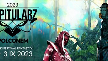 Łódzki Festiwal Fantastyki Kapitularz - Polconem 1 - 3 IX 2023  