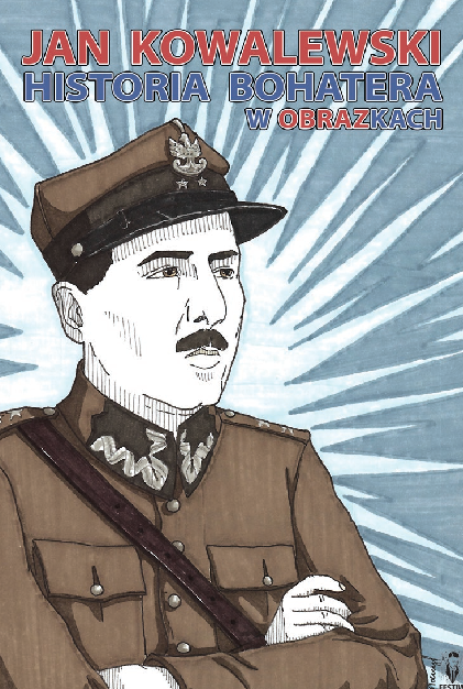 Jan Kowalewski - Historia Bohatera w obrazkach - Broszura 2025