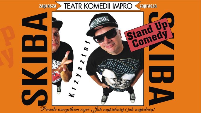 SKIBA STAND UP COMMEDY - SKIBA NA OSTRO I NA WESOŁO 
