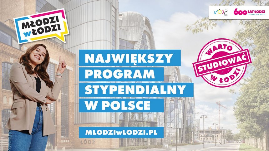 Największy program stypendialny w Polsce - mlodziwlodzi.pl na tle EC1, logotypy miasta oraz programu Młodzi w Łodzi.