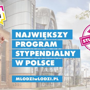 Największy program stypendialny w Polsce - mlodziwlodzi.pl na tle EC1, logotypy miasta oraz programu Młodzi w Łodzi.