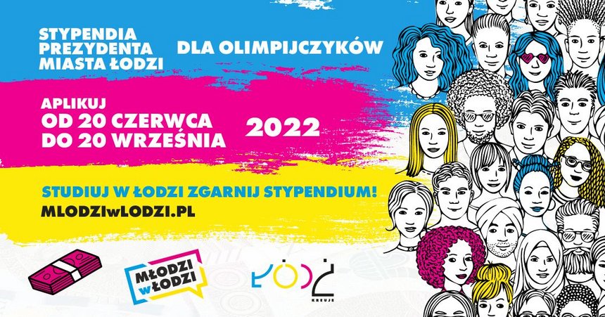 Plakat informacyjny: Stypendia Prezydent Miasta Łodzi dla Olimpijczyków. Aplikuj od 20 czerwca do 20 września.