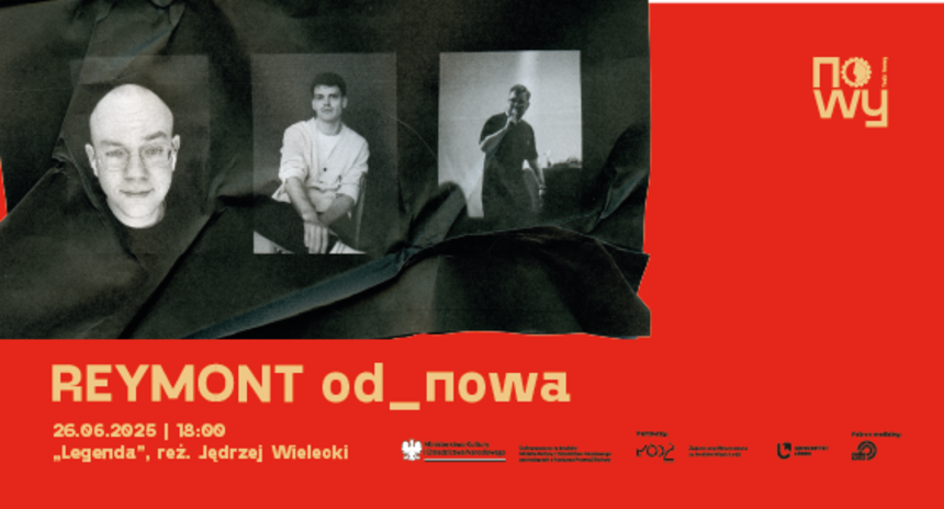 Reymont od_nowa „Legenda”, reż. Jędrzej Wielecki