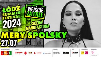  -  Summer Festival 2024: Mery Spolsky - Scena Manufaktura