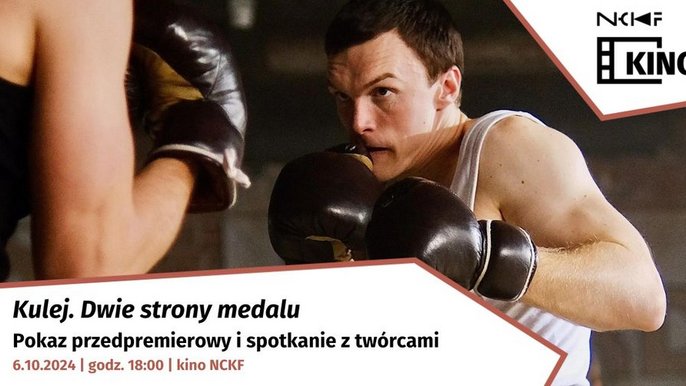  - Kulej - przedpremierowy pokaz filmu w kinie NCKF