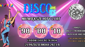 Otwarcie Lodowiska Retkinia - Disco on Ice  