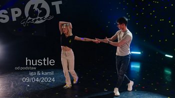  -  Hustle - kurs tańca w parze od podstaw. 1. lekcja gratis! w Spot66