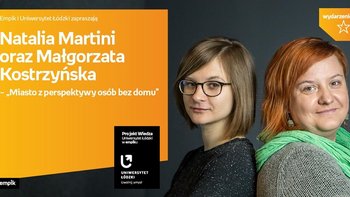 Grafika promująca wydarzenie: Miasto z perspektywy osób bez domu | Empik Manufaktura -  fot. mat. Salon Empik Łódź Manufaktura