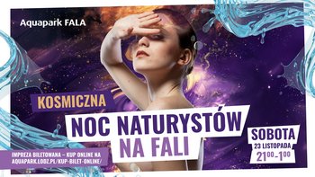  -  Noc Naturystów na Fali.