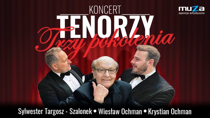  - Tenorzy - Trzy pokolenia