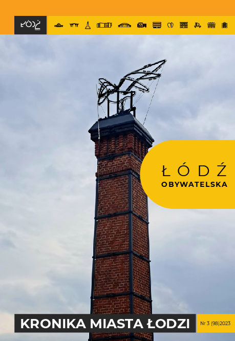 Łódź Obywatelska. Kronika Miasta Łodzi nr 3/2023 