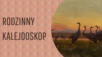 Jak to widzisz? - "Chwila dla kuratora" - warsztaty rodzinne towarzyszące wystawie w Muzeum Pałac Herbsta  -  fot. mat. Muzeum Pałac Herbsta