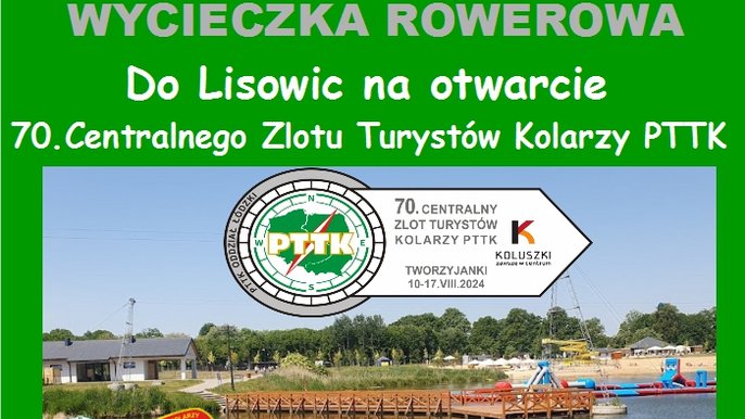  - WYCIECZKA ROWEROWA z Łódzkim Klubem Turystów Kolarzy PTTK