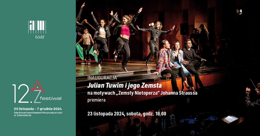 Julian Tuwim i jego Zemsta | 12. AŻ Festiwal – Inauguracja