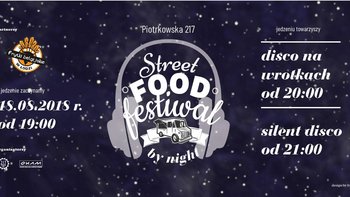 Zdjęcie promujące wydarzenie: Street Food Night na Piotrkowskiej 217 -  fot. Piotrkowska 217