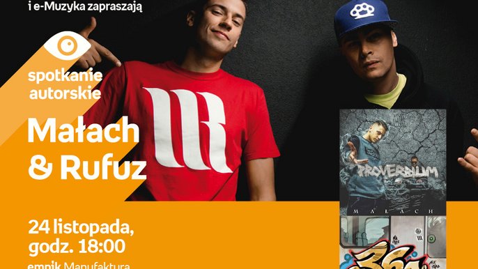 Grafika promująca wydarzenie: Małach & Rufuz - spotkanie autorskie w Empiku w Manufakturze - fot. mat. Salon Empik Łódź Manufaktura