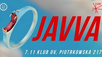  -  JAVVA - koncert w UV KLUB na Piotrkowskiej 217