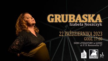 GRUBASKA ...czyli Życie w rozmiarze XXL  