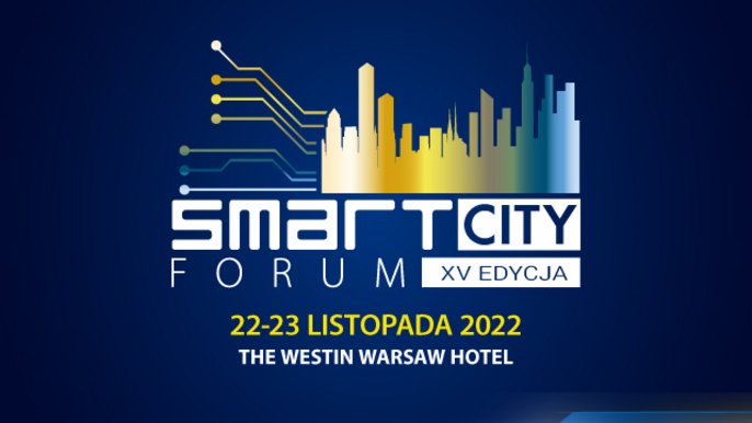 XV Smart City Forum - plakat reklamowy 22-23 listopada 2022 - XV Smart City Forum - plakat reklamowy 22-23 listopada 2022