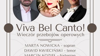  -  Viva Belcanto, czyli wieczór operowych przebojów w Teatrze Małym