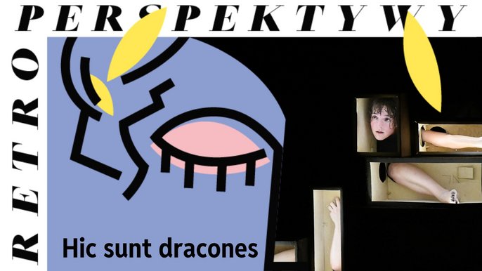  - RPS 2024: Hic sunt dracones | spektakl w Fabryce Sztuki