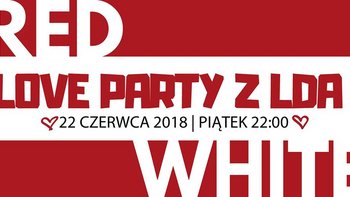 Grafika promująca wydarzenie: White&Red - Love Party w Latin Dance Academy na Piotrkowskiej -  mat. pras. Latin Dance Academy - Szkoła Tańca w Łodzi
