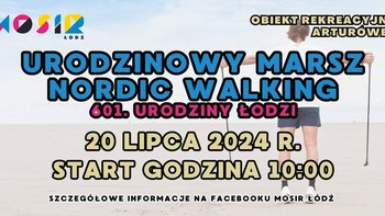  -  Urodzinowy Marsz Nordic Walking w Arturówku