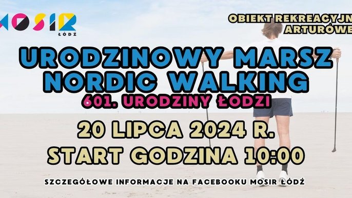  - Urodzinowy Marsz Nordic Walking w Arturówku