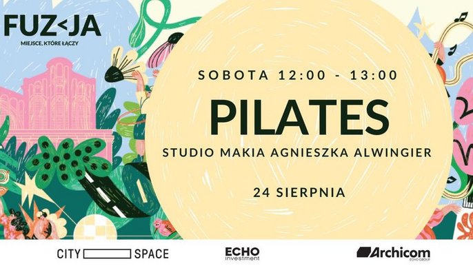  - Fuzja z Latem - Pilates ze Studio Makia Agnieszka Alwinger