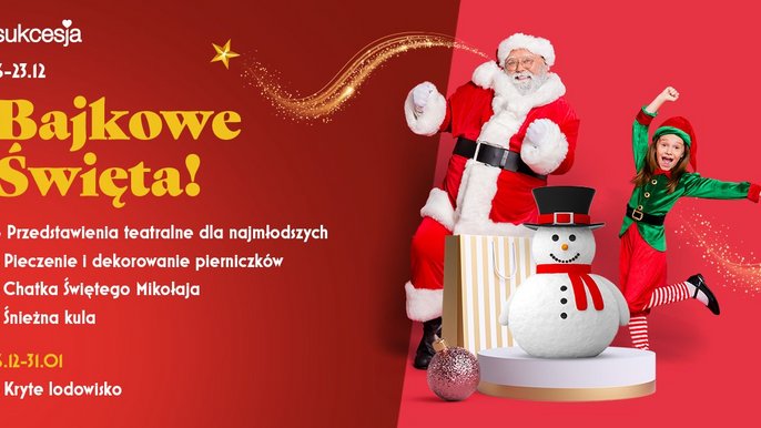 Grafika promująca wydarzenie: Bajkowe święta w Sukcesji - fot. mat. Sukcesja