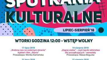 Grafika promująca wydarzenie: Letnie Spotkania Kulturalne w Akademickim Ośrodku Inicjatyw Artystycznych -  mat. pras. AOIA