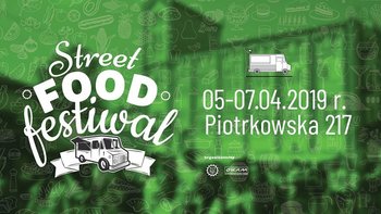 Grafika promująca wydarzenie: Street Food Festiwal - edycja 21 na Piotrkowskiej 217 -  fot. mat. Piotrkowska 217