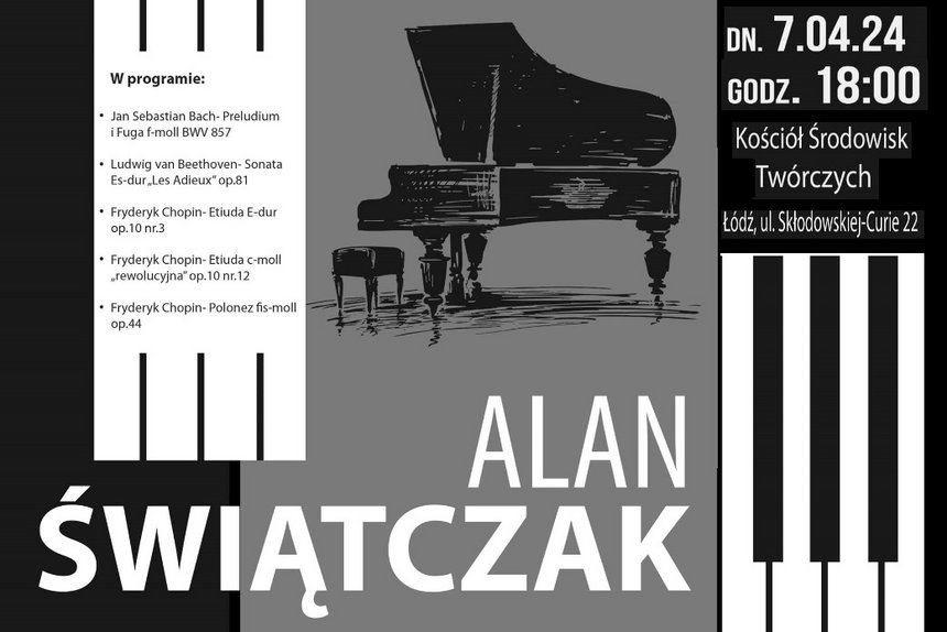 Koncert fortepianowy w wykonaniu Alana Świątczaka w Kościele Środowisk Twórczych
