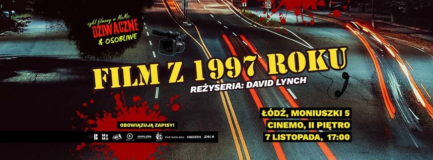 Dziwaczne i Osobliwe #4 - film Davida Lyncha z 1997 roku w Mediatece MeMo