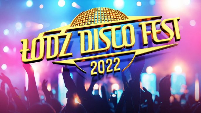 Łódź Disco Fest w Atlas Arenie 