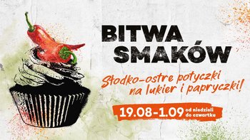  -  Festiwal Hot&Sweet w Manufakturze